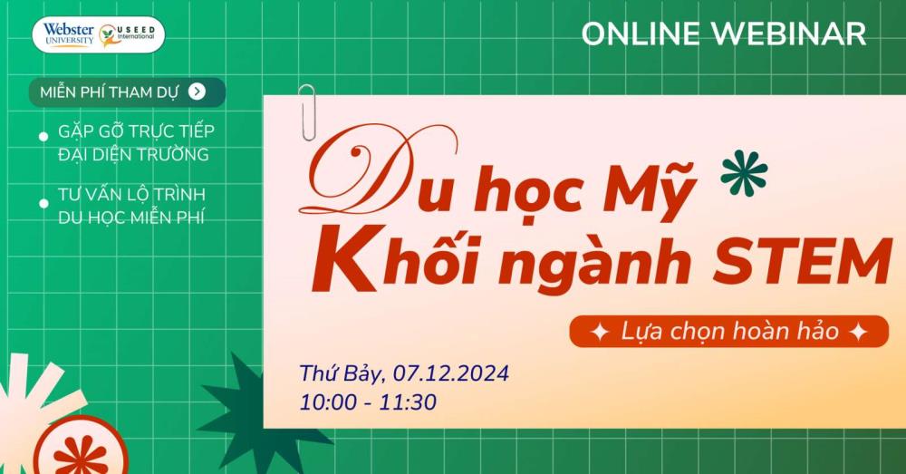 ONLINE WEBINAR: DU HỌC MỸ NGÀNH STEM - LỰA CHỌN HOÀN HẢO